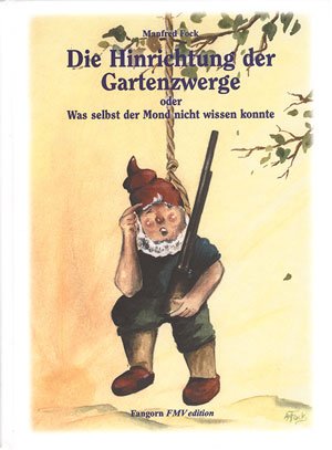 die-hinrichtung-der-gartenzwerge die-hinrichtung-der-gartenzwerge