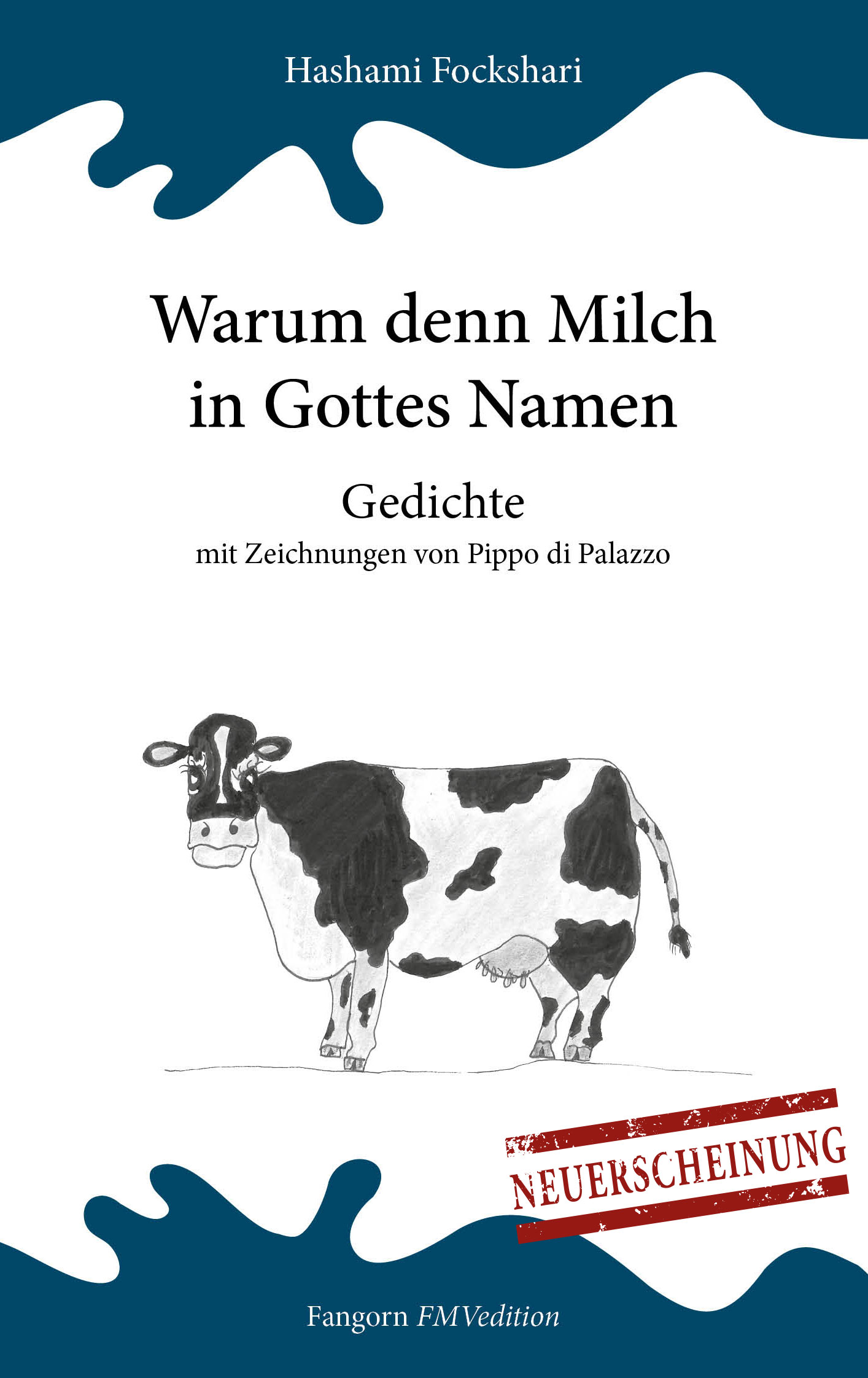 Warum-denn-Milch-in-Gottes-Namen_Neuerscheinung